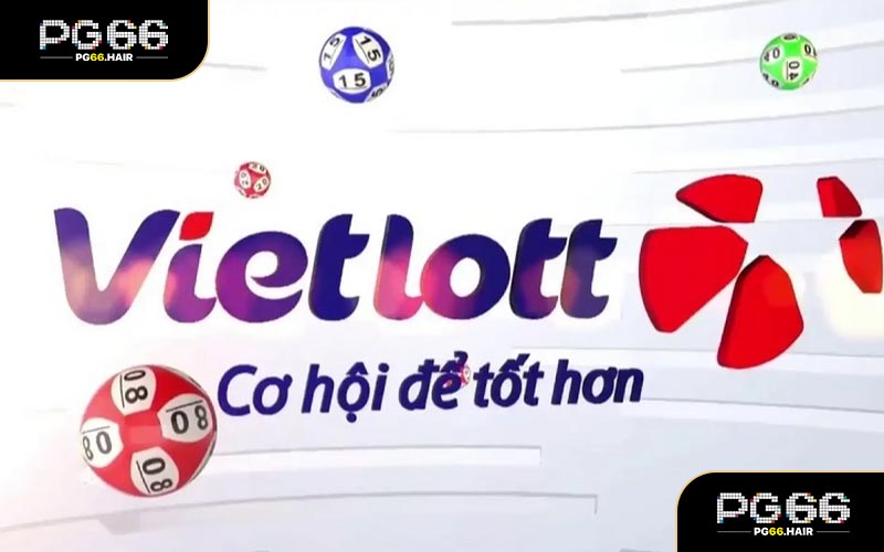 Xổ Số Vietlott - Tăng Cơ Hội Trúng Thưởng Với Giải Quà Khủng